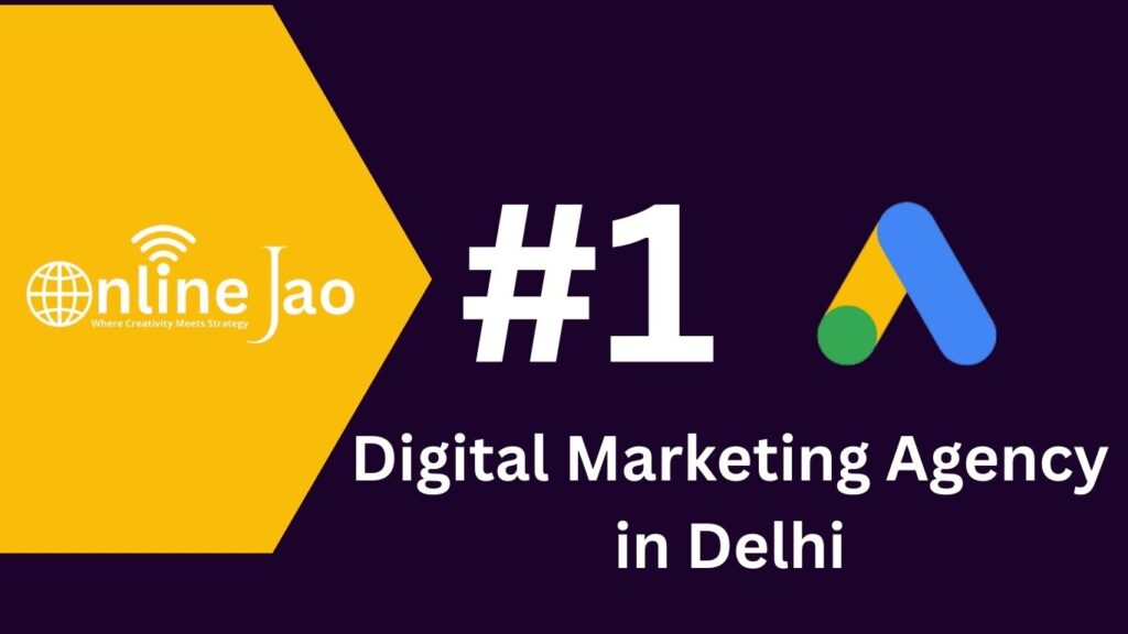 Digital Marketing Agency in Delhi