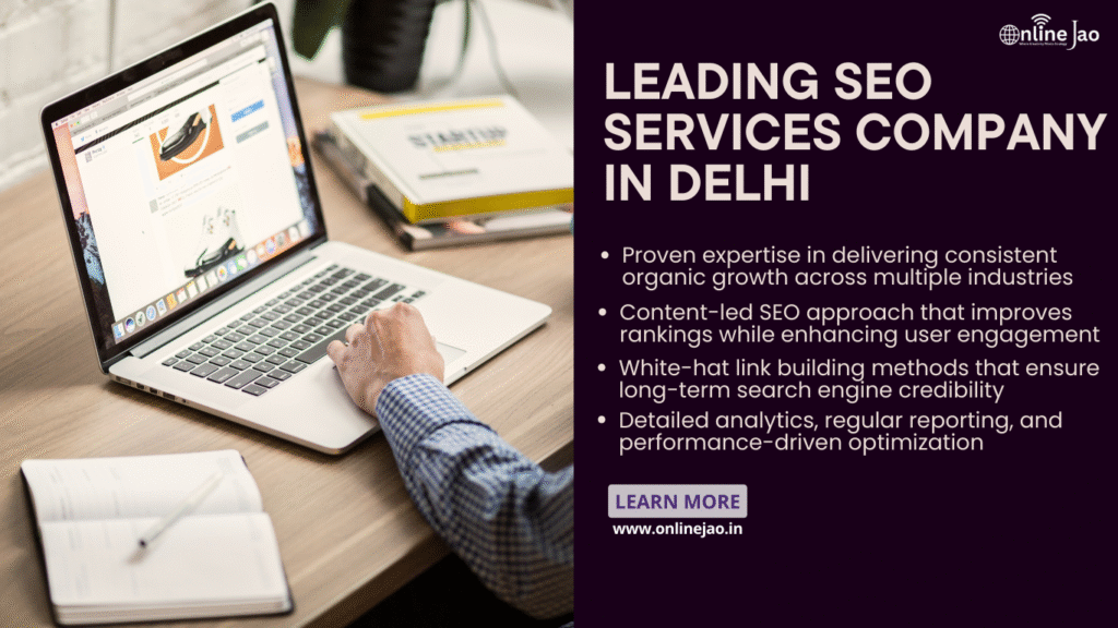 Leading SEO services company in Delhi delivering result-oriented search engine optimization solutions