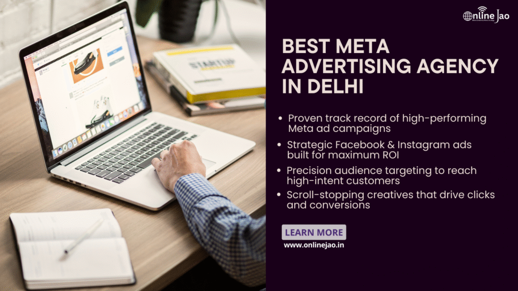 Best Meta Advertising Agency in Delhi delivering high-performance Facebook and Instagram ad campaigns