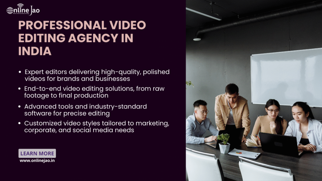 Professional Video Editing Agency in India delivering creative video production and editing services